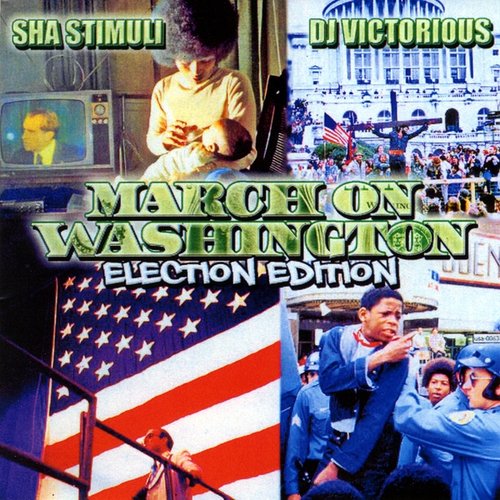 March on Washington (Election Edition)