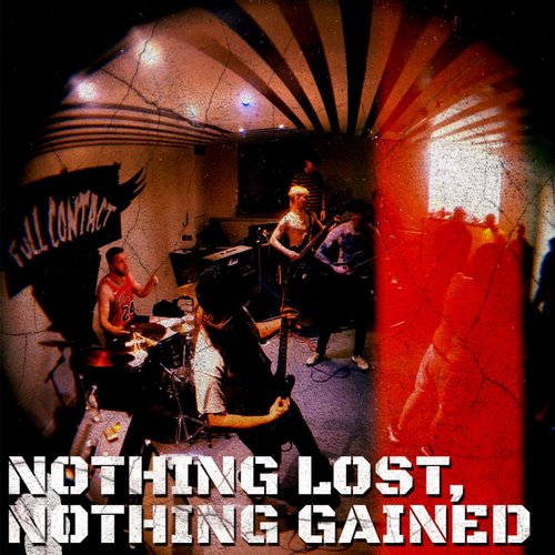 Nothing Lost, Nothing Gained