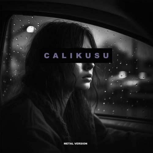 Calikusu (Metal Version)