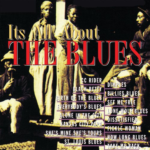 It's All About the Blues