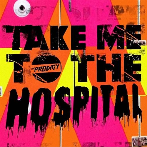 Take Me To The Hospital (single)
