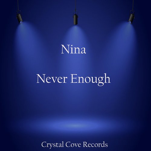 Never Enough - Single