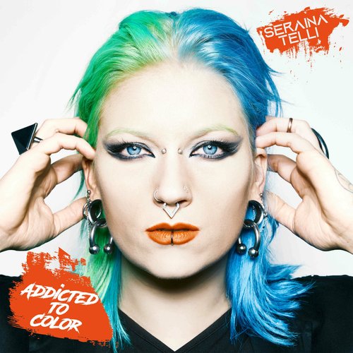 Addicted To Color [Explicit]