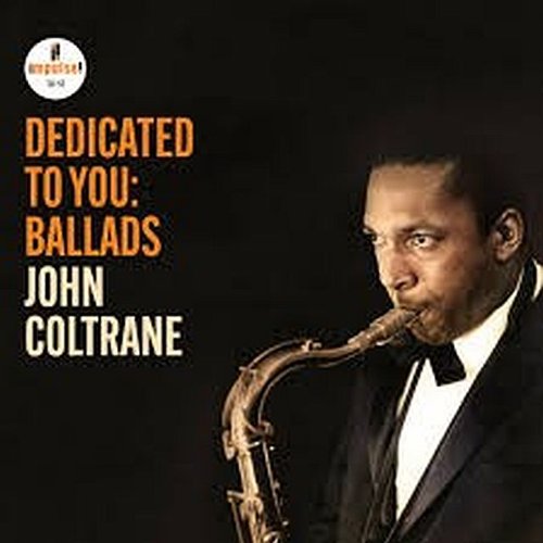 Dedicated to You: Ballads