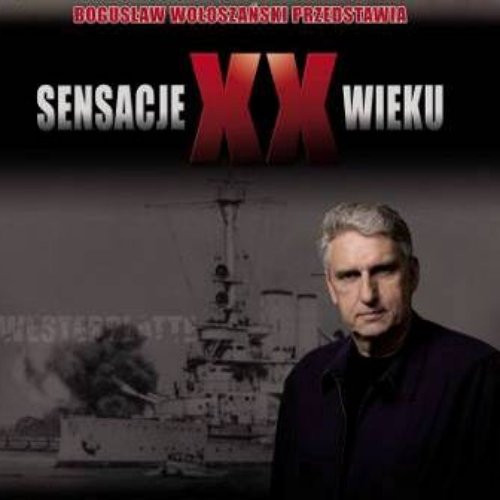 Sensacje XX wieku