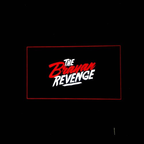 The Brayan's Revenge