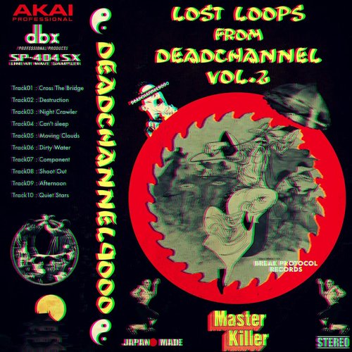 Lost Loops from Deadchannel vol.02