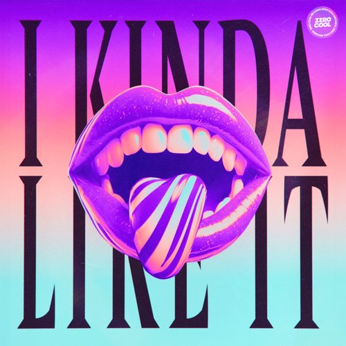 I Kinda Like It (feat. Katt Niall) - Single