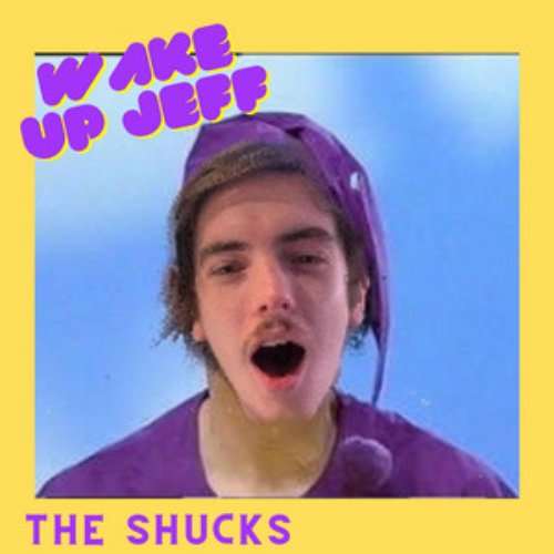 Wake Up Jeff
