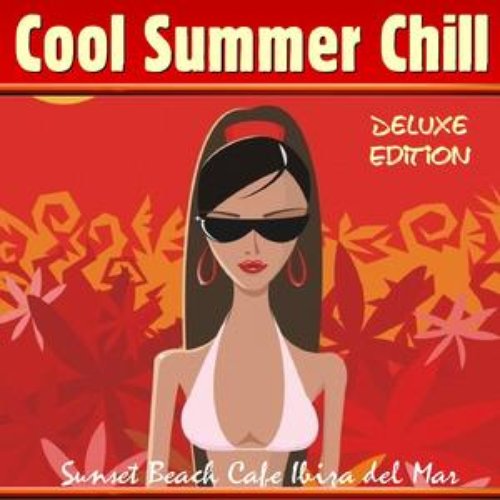 Cool Summer Chill (Sunset Beach Café Ibiza del Mar)