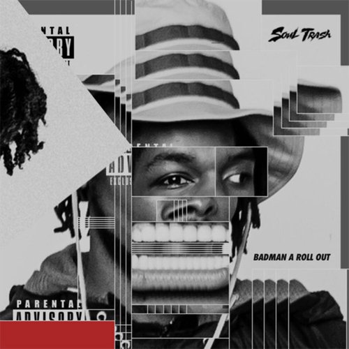 Badman a Roll Out [Explicit]