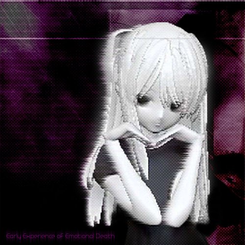 Early Experience of Emotional Death