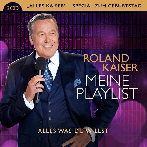 Meine Playlist - Alles was Du willst (Alles Kaiser - Special)