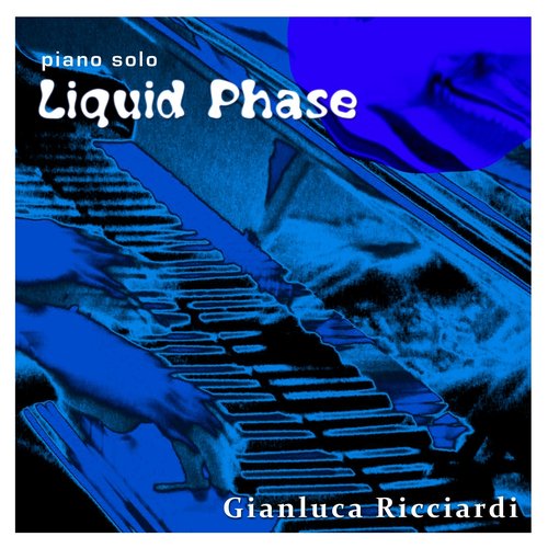 Piano Solo Liquid Phase