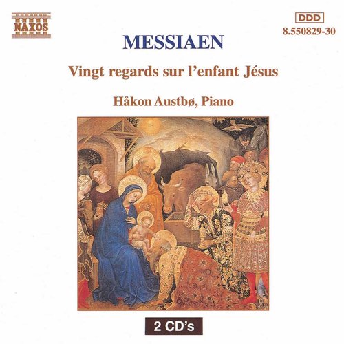 Messiaen: Vingt Regards Sur L'Enfant Jesus