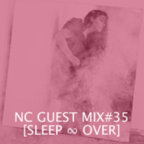 NC Guest Mix#35