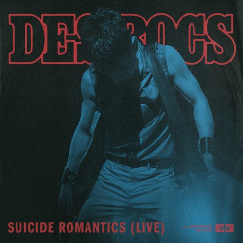 Suicide Romantics (Live) - Single