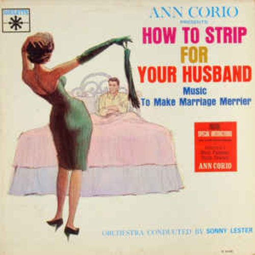 Ann Corio Presents How to Strip For Your Husband & More Vol 1 & 2