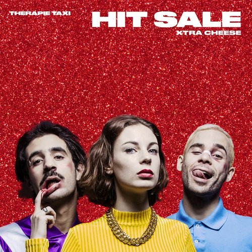 Hit Sale Xtra Cheese [Explicit]