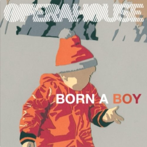 Born A Boy