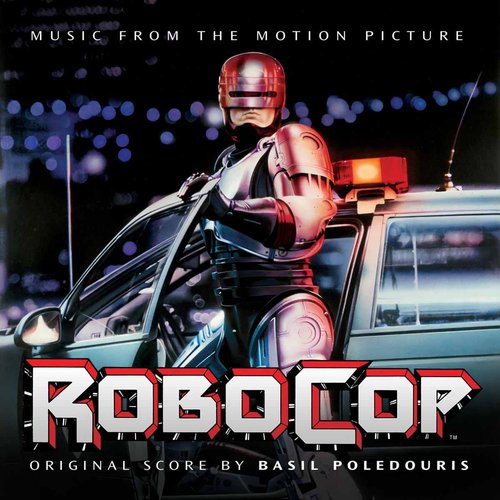 Robocop (Original Motion Picture Score)