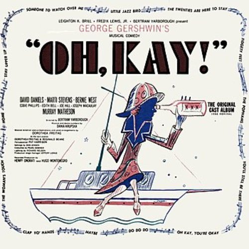 Oh, Kay! (The Original Cast Album)