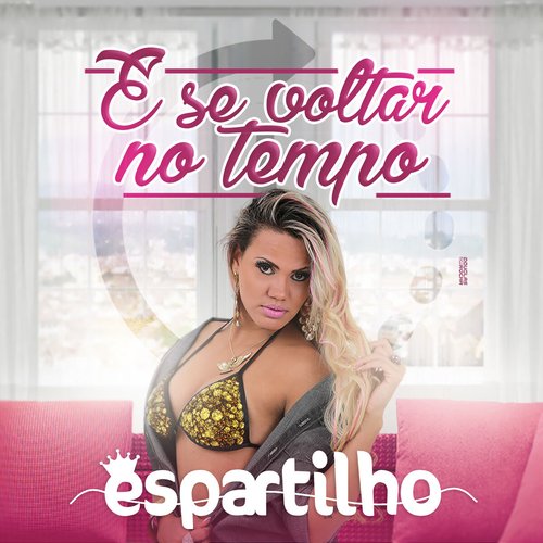 E Se Voltar no Tempo