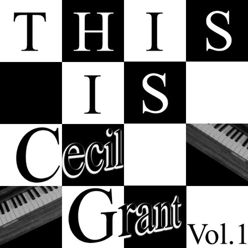 This Is Cecil Gant Vol.1