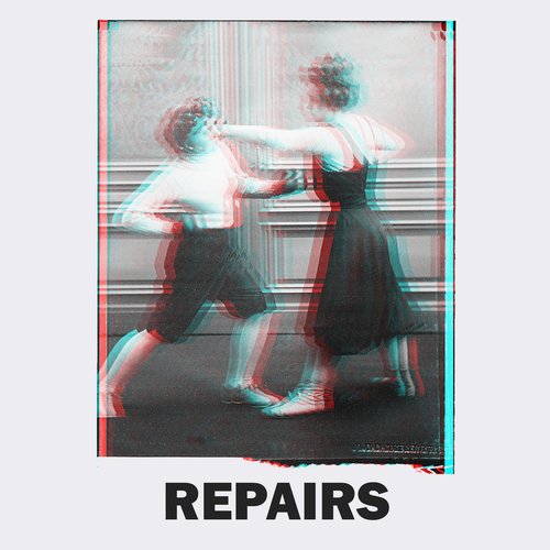 Repairs! The Band!