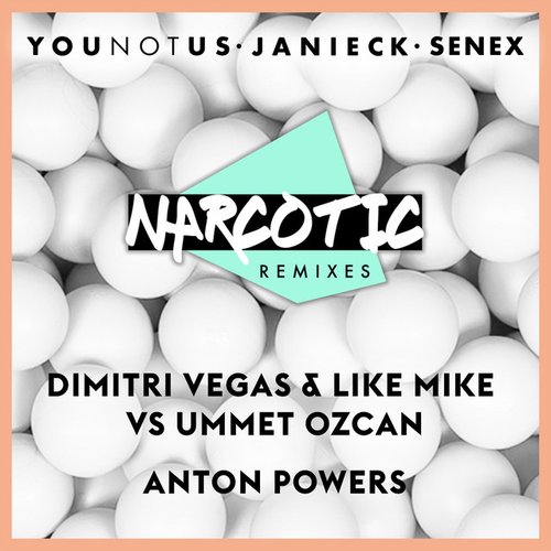 Narcotic Remixes