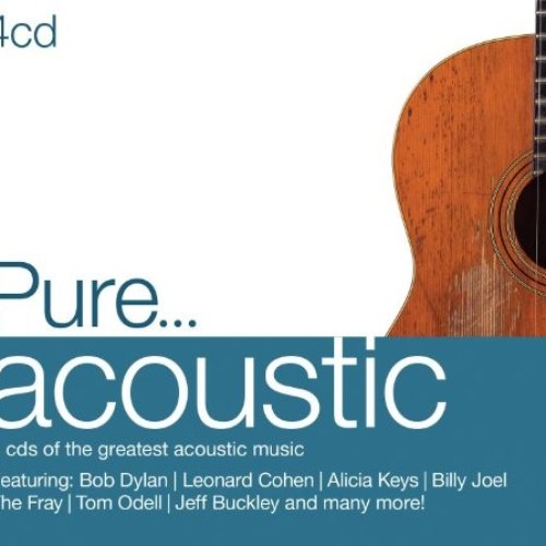 Pure... Acoustic