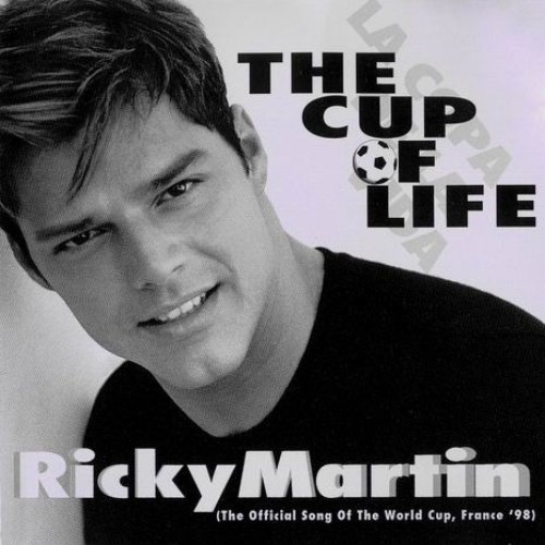 The Cup of Life (The Official Song Of The World Cup, France '98)