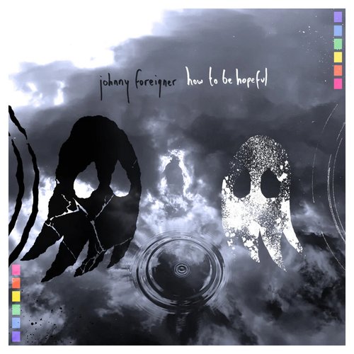How To Be Hopeful [Explicit]