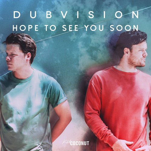 Hope To See You Soon - Single