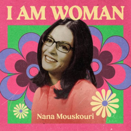 I AM WOMAN - Nana Mouskouri