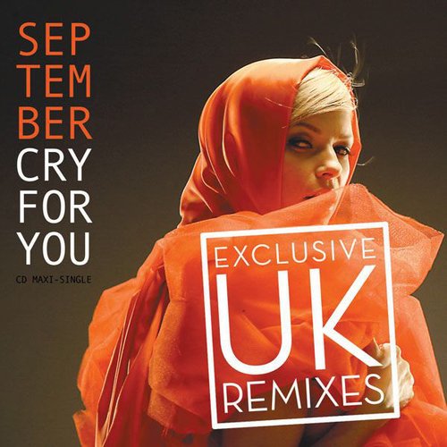 Cry For You (Exclusive UK Remixes)