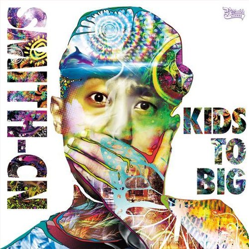 Kids To Big