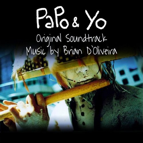 Papo & Yo Soundtrack