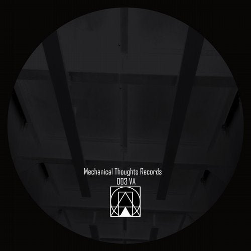 Mechanical Thoughts Records 003