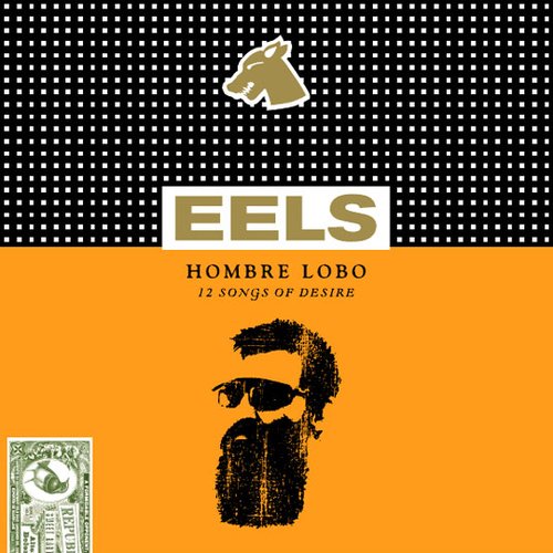 Hombre Lobo: 12 songs of desire