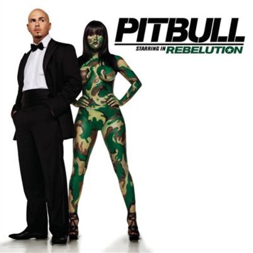 Pitbull Starring In: Rebelution (Deluxe Version)