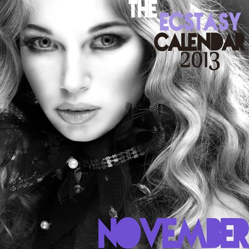 The Ecstasy Calendar 2013: November