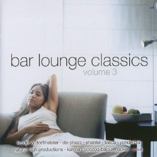 Bar Lounge Classics, Volume 3 (disc 2)