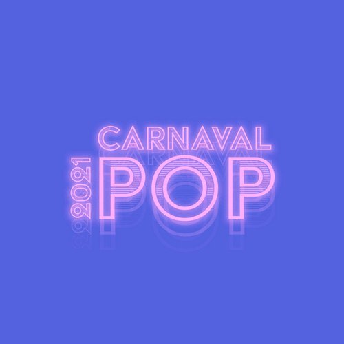 Carnaval Pop 2021