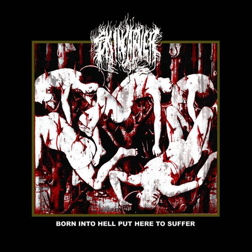 Born Into Hell Put Here To Suffer