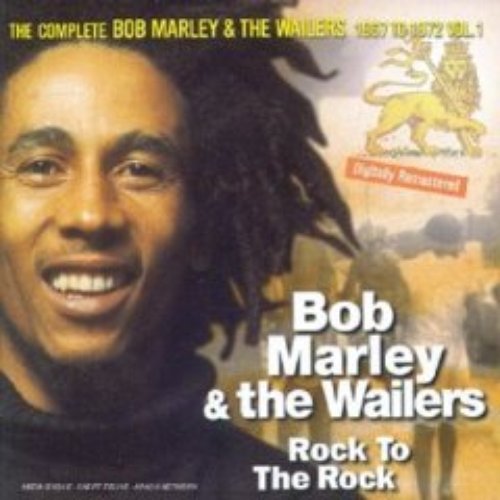 Rock to the Rock — Bob Marley & The Wailers | Last.fm