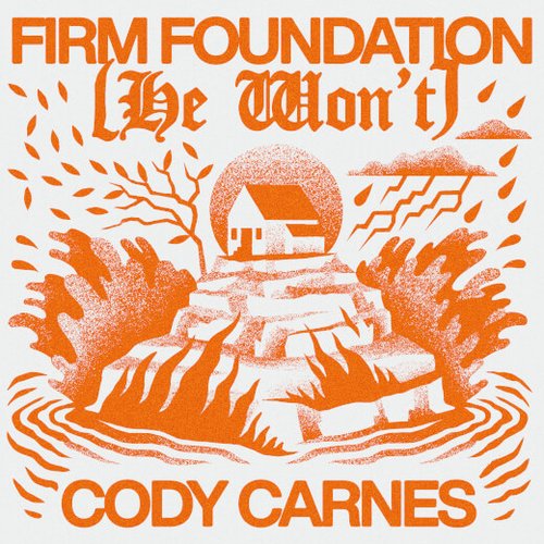 Firm Foundation (He Won't) [Radio Version]