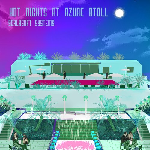 Hot Nights at Azure Atoll