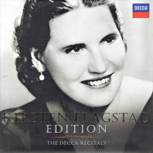 Kirsten Flagstad Edition - The Decca Recitals