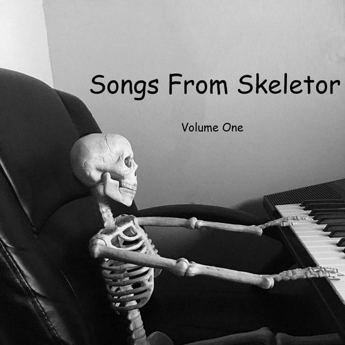 Songs From Skeletor